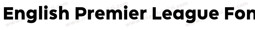 English Premier League Font 201字体转换